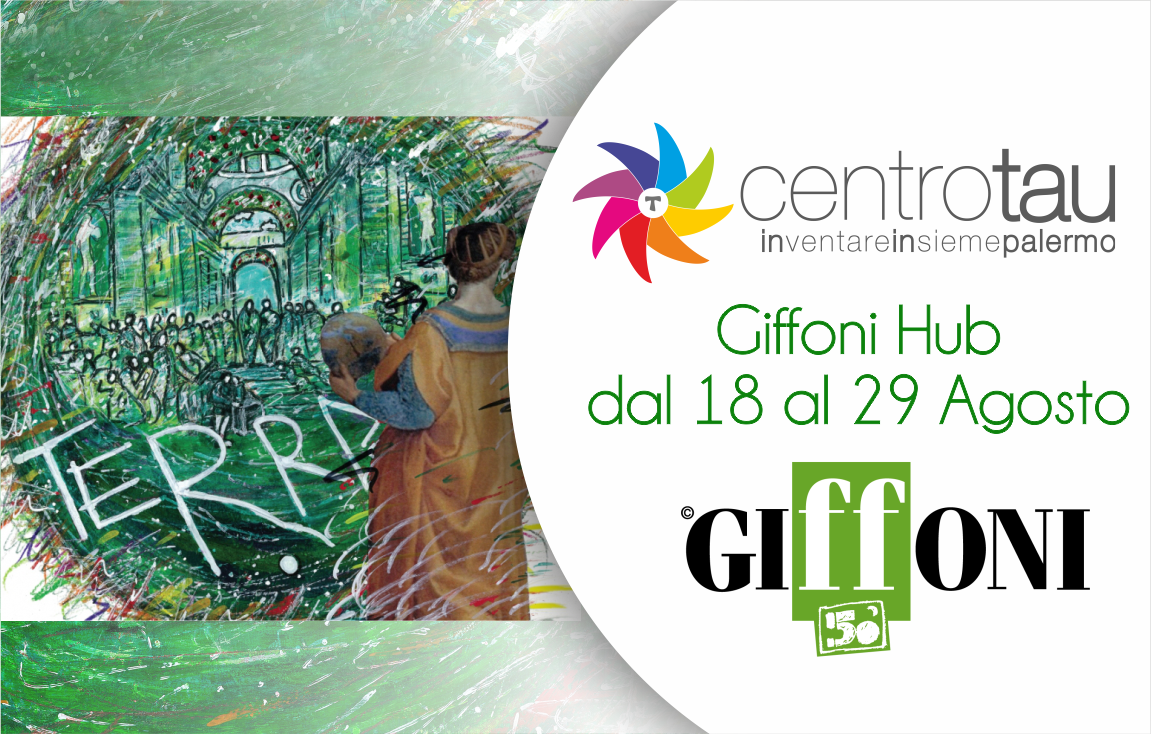 Il Centro TAU è Giffoni hub 2020
